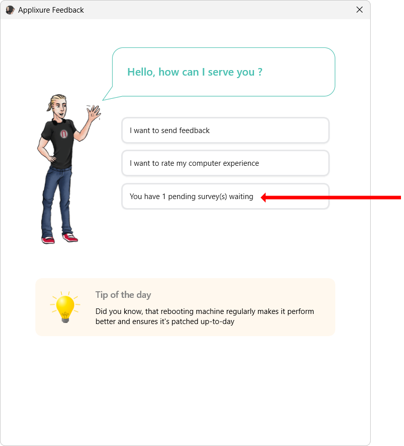 Feedback Client home screen having survey request pending