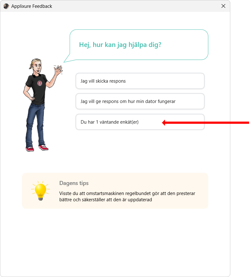 Hemvyn av Feedback Client med en väntande responsförfrågan